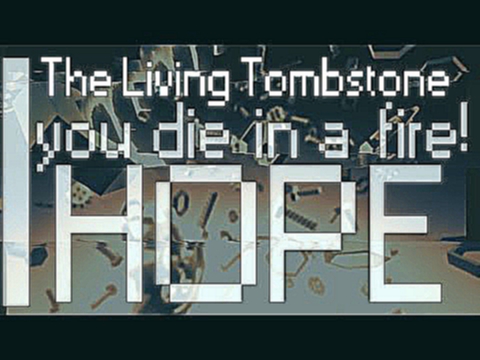 Видеоклип FNAF 3: Living Tombstone - Die in a Fire (Lyrics Video)