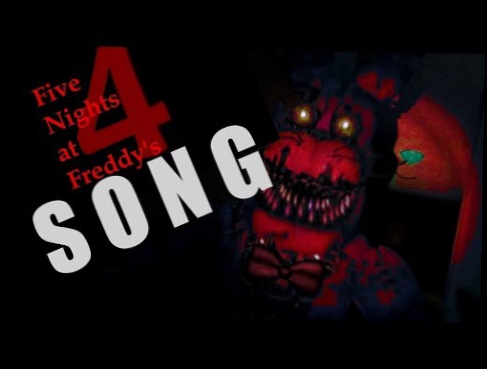 Видеоклип FIVE NIGHTS AT FREDDY'S 4 SONG | Metal