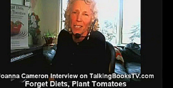 Видеоклип Forget Diets, Plant Tomatoes - stop emotional eating and lose weight permanently