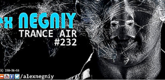Alex NEGNIY - Trance Air #232