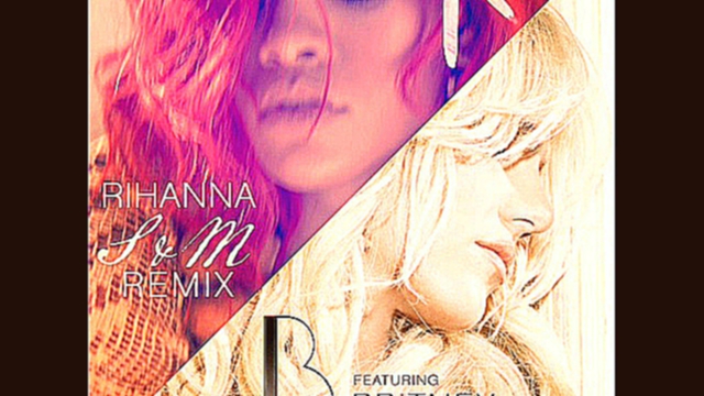Видеоклип Rihanna & Britney Spears - S&M (Remix)+download