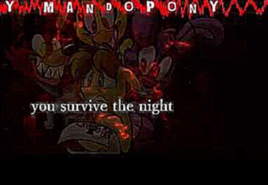 Видеоклип Survive the Night Five Nights at Freddy's 2 song by MandoPony