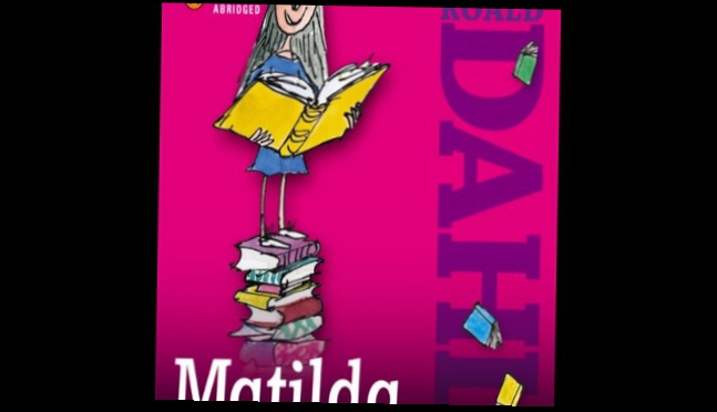 Roald Dahl - Matilda  [  Novel. Kate Winslet  ]