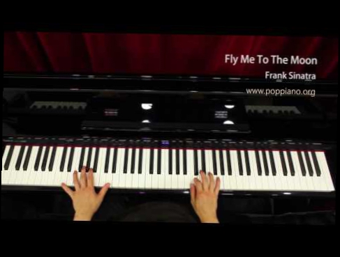 Видеоклип 琴譜♫ Fly Me To The Moon - Frank Sinatra (piano) instrumental / play by ear