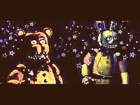 Видеоклип Five nights at Freddy's 2 fnaf 2 song Sayonara Maxwell