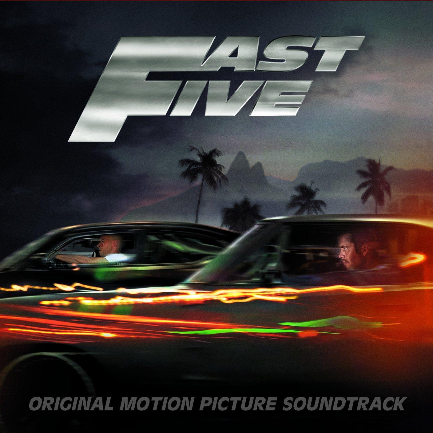 Fast And Furious 5 Movie Soundtrack Download