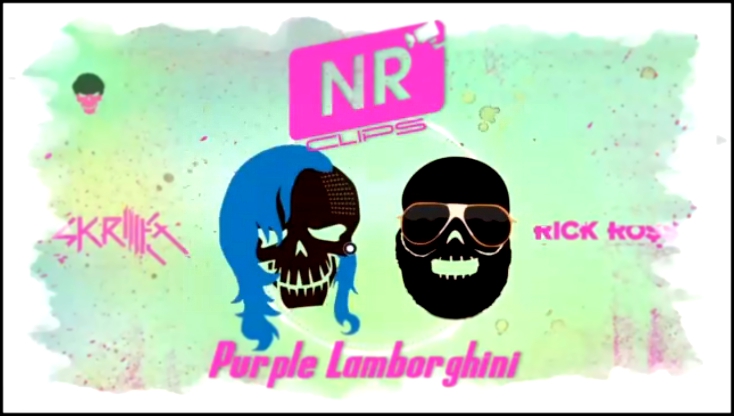 Видеоклип Skrillex & Rick Ross - Purple Lamborghini [NR clips] (Новые Рэп Клипы 2016) 