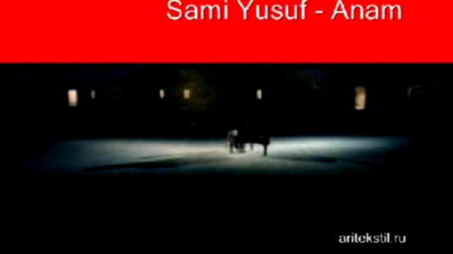 Видеоклип Sami Yusuf - Anam
