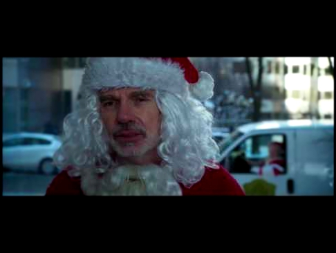 Плохой Санта 2 – Второй трейлер 2016