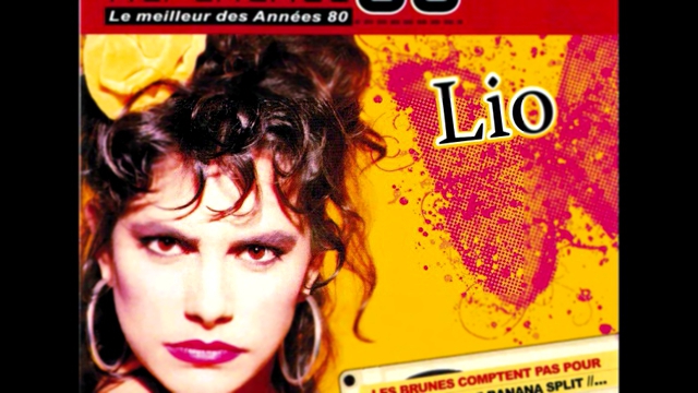 Видеоклип Lio - Les Brunes Comptent Pas Pour Des Prunes (Club Mix) 1986
