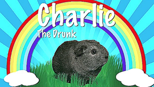 |SMOSH| Чарли - Морская Свинка Алкоголик