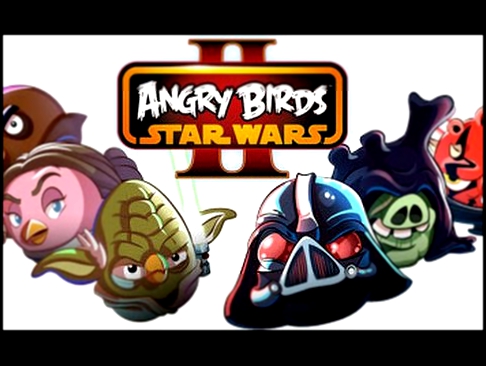 ЭНГРИ БЕРДС по русски Битва на Набу светлая сторона Angry Birds Star Wars 2 прохождение игры